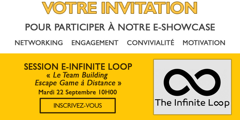 Invitation : Testez notre Escape Game à distance en équipe "E-Infinite loop"