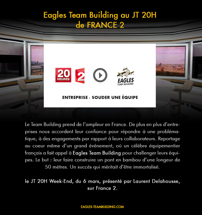 Eagles Team Building au 20H de France2