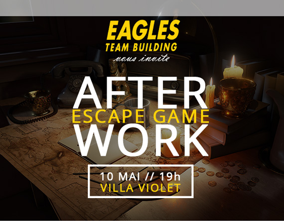 Invitation After Work - Mardi 10 Mai - Escape Game